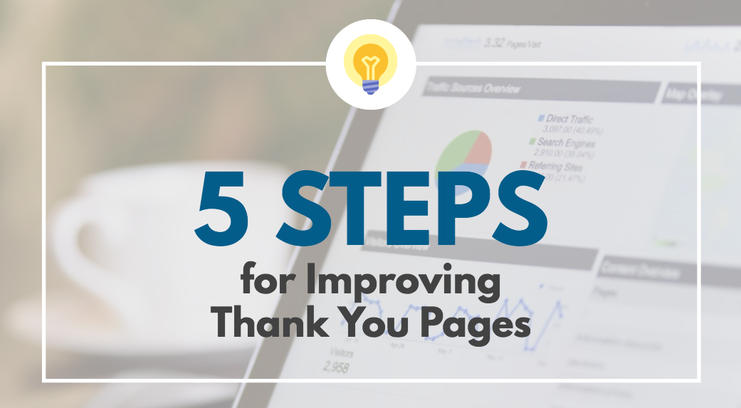 5 Steps for Improving Thank You pges